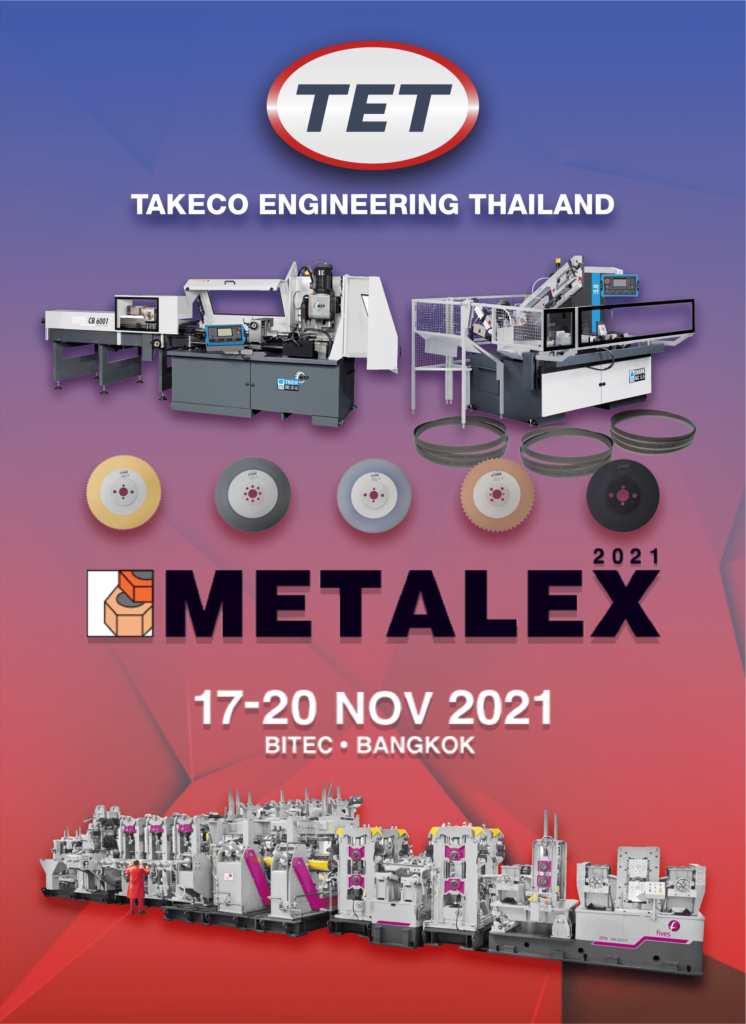 METALEX THAILAND 2021 TAKECO ENGINEERING (THAILAND)